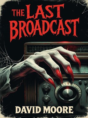 cover image of The Last Broadcast